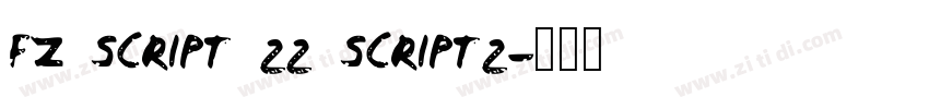 FZ SCRIPT 22 SCRIPT2字体转换